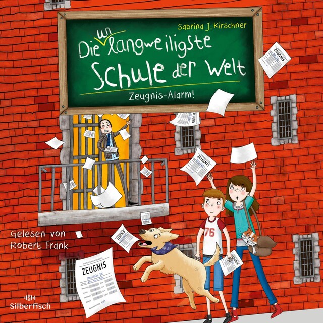 Kirjankansi teokselle Die unlangweiligste Schule der Welt 4: Zeugnis-Alarm!
