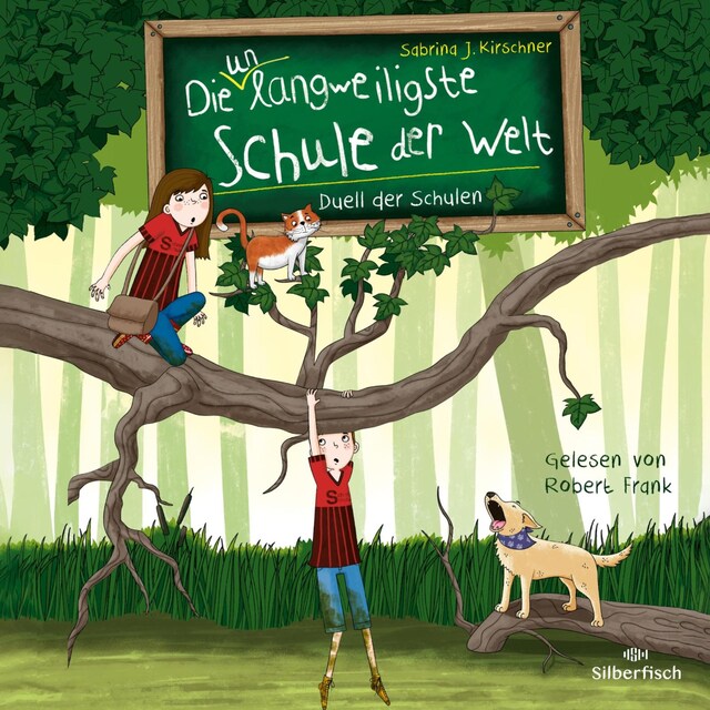 Portada de libro para Die unlangweiligste Schule der Welt 5: Duell der Schulen