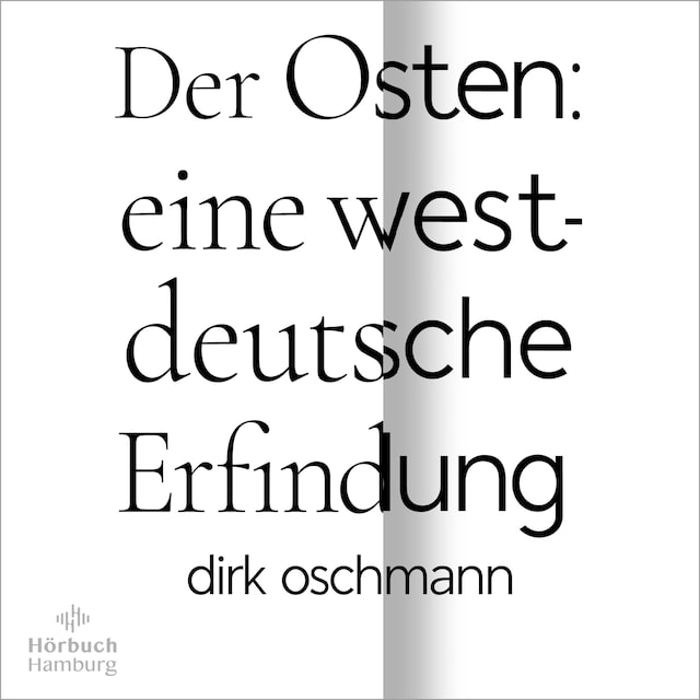 Kirjankansi teokselle Der Osten: eine westdeutsche Erfindung