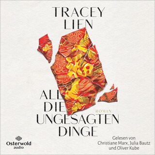 All die ungesagten Dinge als Hörbuch