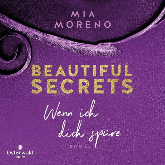 Kirjankansi teokselle Beautiful Secrets – Wenn ich dich spüre (Beautiful Secrets 2)