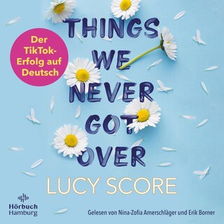 Things We Never Got Over (Knockemout 1) als Hörbuch