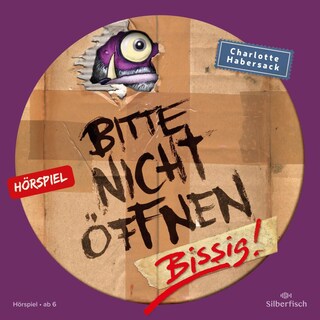 Bitte nicht öffnen - Hörspiele 1: Bissig! Das Hörspiel als Hörbuch