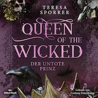 Queen of the wicked 2: Der untote Prinz