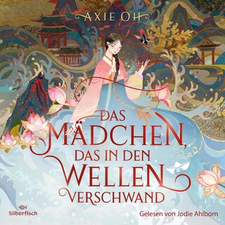 Das Mädchen, das in den Wellen verschwand als Hörbuch