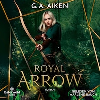 Royal Arrow (Blacksmith Queen 3)