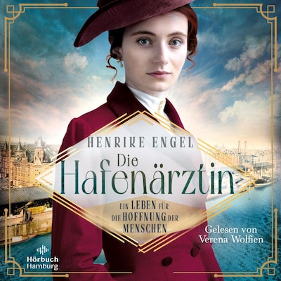 Cover von Die Hafenärztin. Ein Leben für die Hoffnung der Menschen