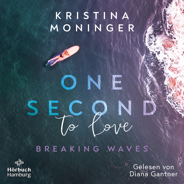 Portada de libro para One Second to Love (Breaking Waves 1)