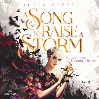 Die Sonnenfeuer-Ballade 1: A Song to raise a Storm als Hörbuch