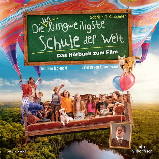 Book cover for Die unlangweiligste Schule der Welt 1: Das Hörbuch zum Film