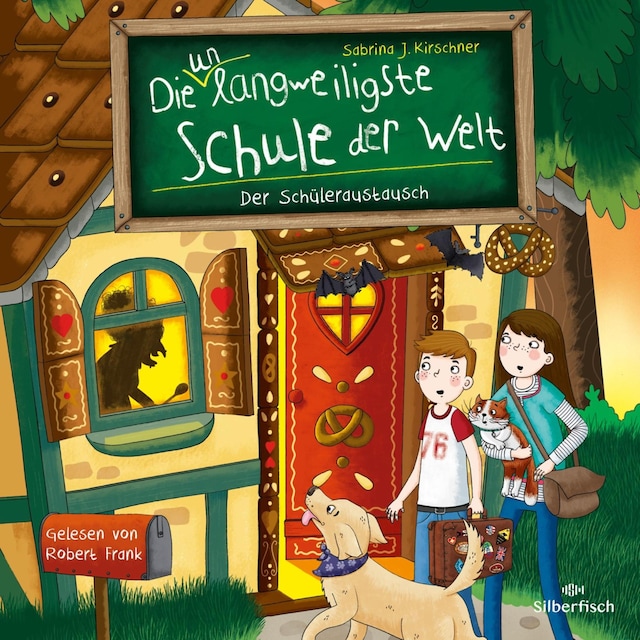Okładka książki dla Die unlangweiligste Schule der Welt 7: Der Schüleraustausch