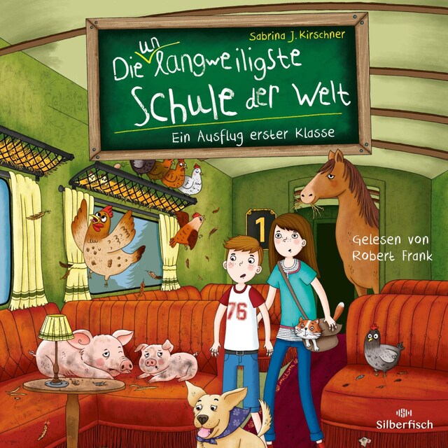 Kirjankansi teokselle Die unlangweiligste Schule der Welt 9: Ein Ausflug erster Klasse