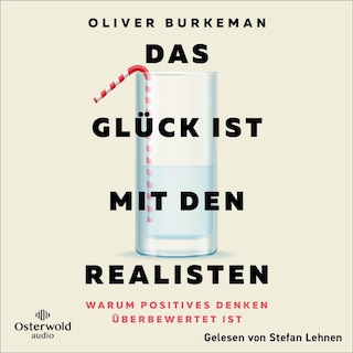 Das Glück ist mit den Realisten als Hörbuch