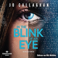 In the Blink of an Eye (Kat und Lock ermitteln 1)