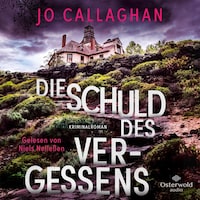 Die Schuld des Vergessens (Kat und Lock ermitteln 2)