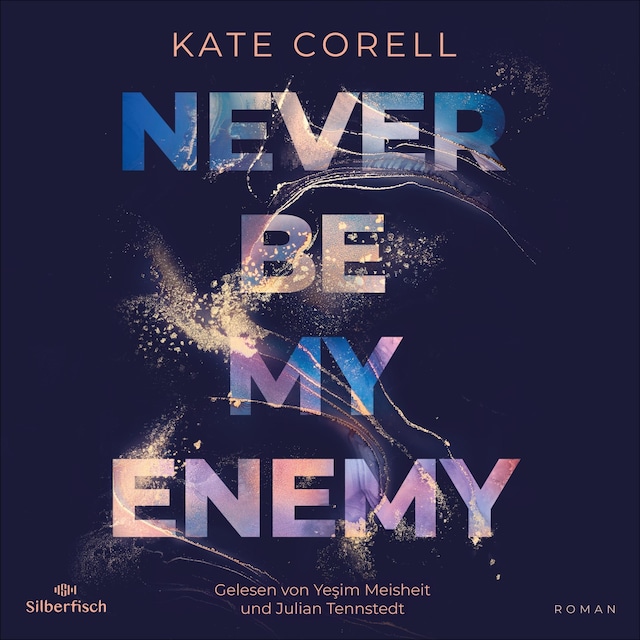 Book cover for Never be 2: Never be my Enemy