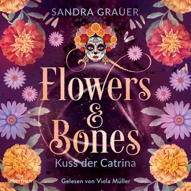 Buchcover für Flowers & Bones 2: Kuss der Catrina
