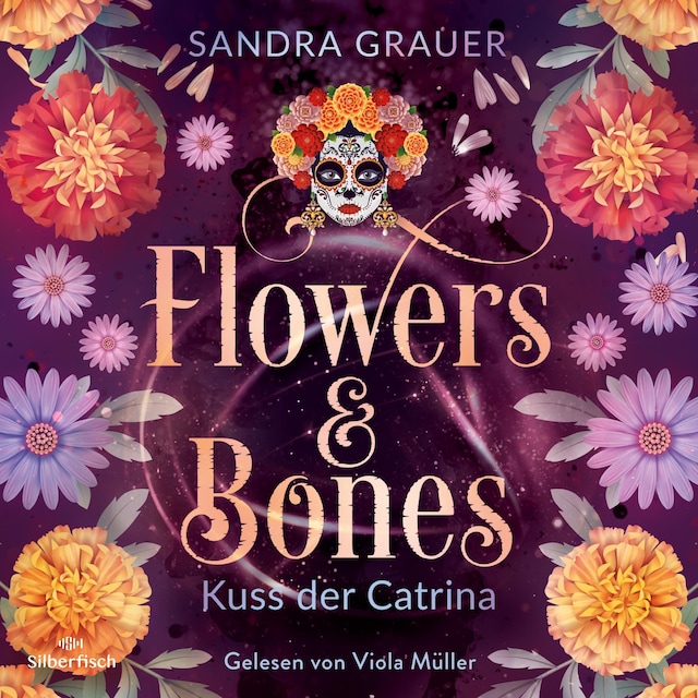 Bokomslag for Flowers & Bones 2: Kuss der Catrina