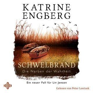 Schwelbrand (Liv-Jensen-Reihe 3) als Hörbuch