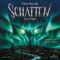 Schatten – Der Pakt (Schatten 1)