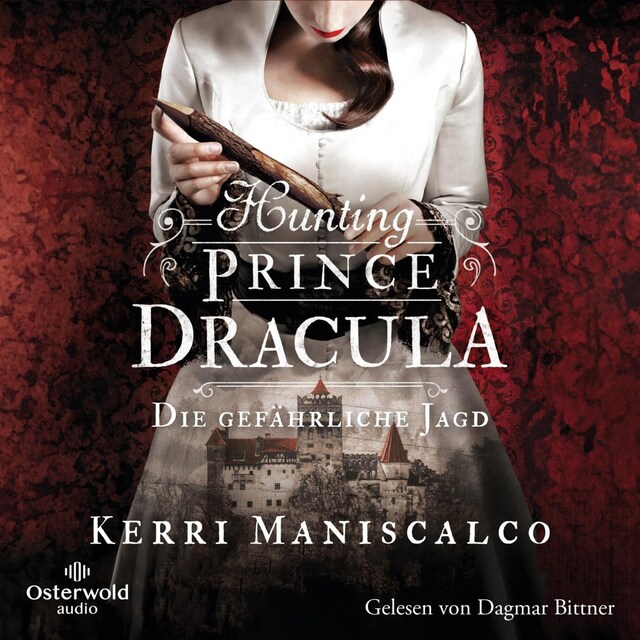 Buchcover für Hunting Prince Dracula (Die grausamen Fälle der Audrey Rose 2)