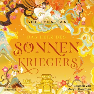 Die Tochter der Mondgöttin 2: Das Herz des Sonnenkriegers als Hörbuch