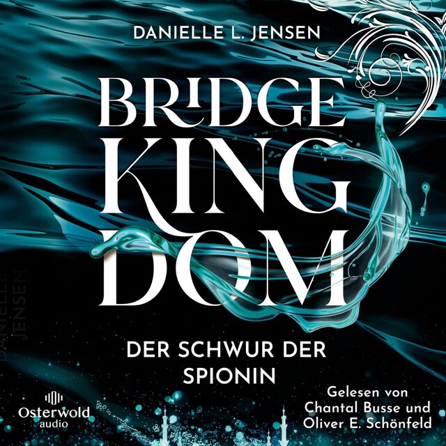 Boekomslag van Bridge Kingdom – Der Schwur der Spionin (Bridge Kingdom 1)