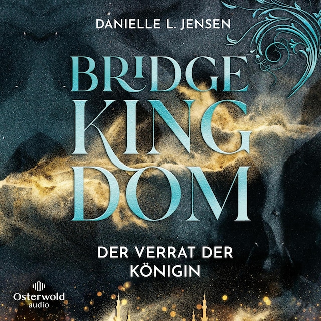 Book cover for Bridge Kingdom – Der Verrat der Königin (Bridge Kingdom 2)