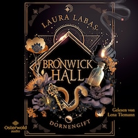Bronwick Hall – Dornengift (Bronwick Hall 1)