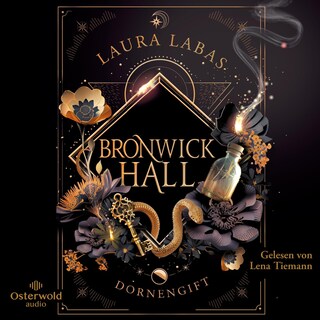 Bronwick Hall – Dornengift (Bronwick Hall 1) als Hörbuch