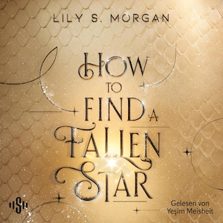 How To Find A Fallen Star (New York Magics 2) als Hörbuch