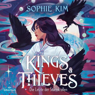 Kings & Thieves 1: Die Letzte der Sturmkrallen als Hörbuch