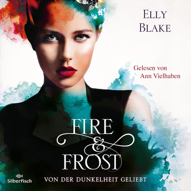 Bokomslag för Fire & Frost 3: Von der Dunkelheit geliebt