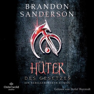 Hüter des Gesetzes (Die Nebelgeborenen 4) als Hörbuch