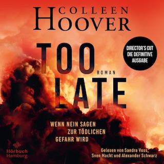 Too Late – Wenn Nein sagen zur tödlichen Gefahr wird als Hörbuch