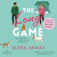 The Long Game – Die große Liebe sucht man nicht, sie findet einen