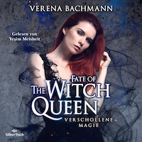 The Witch Queen 3: Fate of the Witch Queen. Verschollene Magie