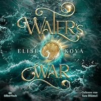 Die Chroniken von Solaris 4: Water's War
