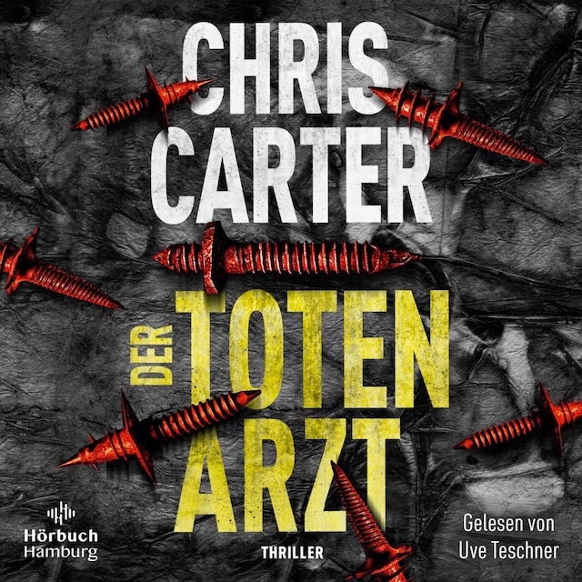 Buchcover für Der Totenarzt (Ein Hunter-und-Garcia-Thriller 13)