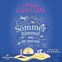 Sommerhimmel über dir und mir