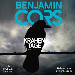 Krähentage (Gruppe 4 ermittelt 1) als Hörbuch