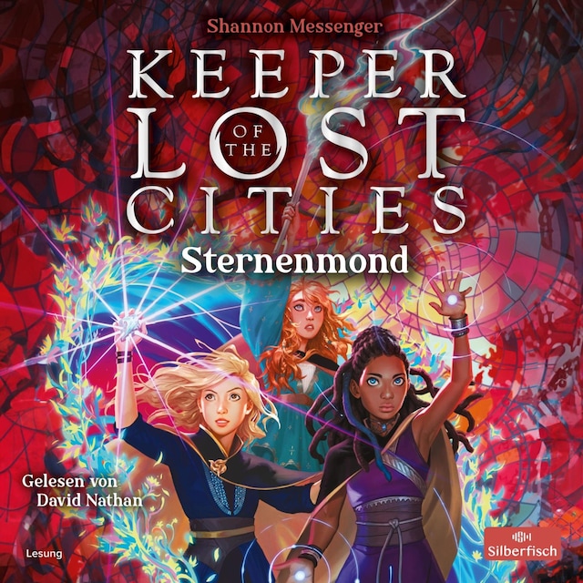 Kirjankansi teokselle Keeper of the Lost Cities – Sternenmond (Keeper of the Lost Cities 9)