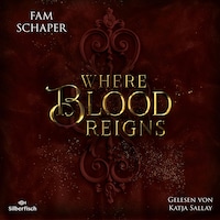 Where Blood Reigns