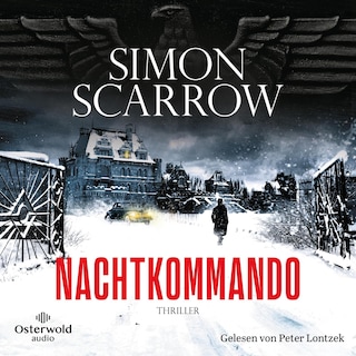 Nachtkommando (Dunkles Berlin 2) als Hörbuch