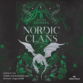 Nordic Clans 2: Dein Kuss, so wild und verflucht als Hörbuch