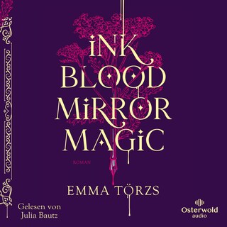 Ink Blood Mirror Magic als Hörbuch