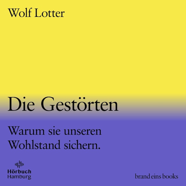 Book cover for Die Gestörten (brand eins audio books 2)