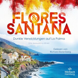 Dunkle Verwicklungen auf La Palma (Calderon und Rodriguez ermitteln 1) als Hörbuch