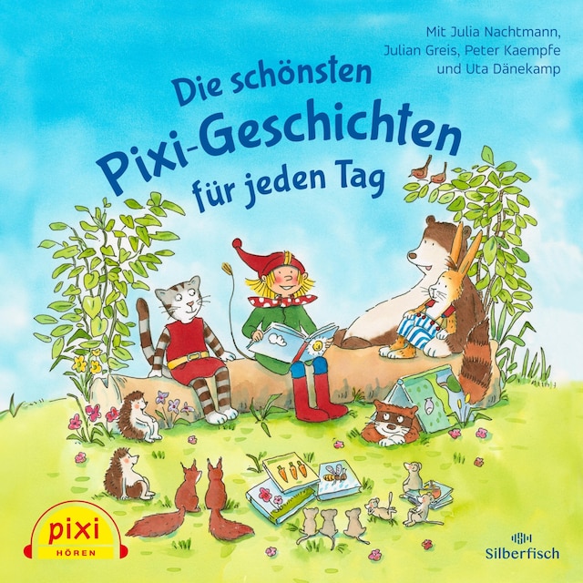 Buchcover für Pixi Hören: Die schönsten Pixi-Geschichten für jeden Tag