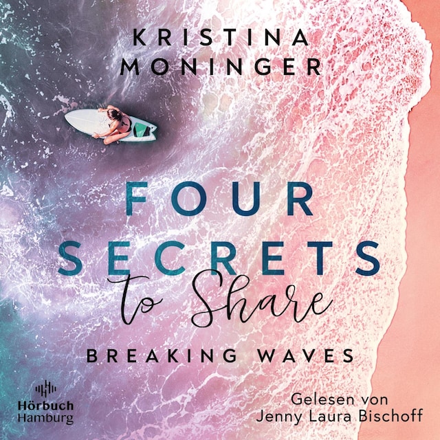 Book cover for Four Secrets to Share (Breaking Waves 4)